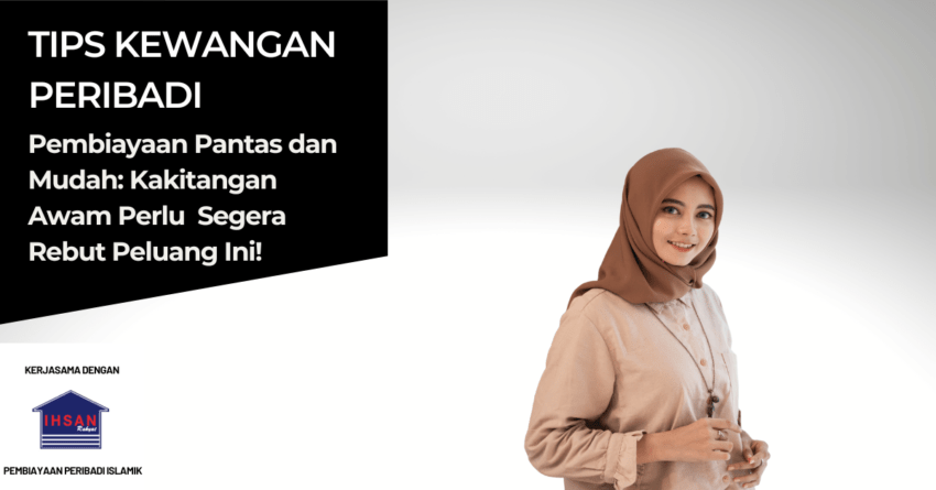 Pembiayaan Pantas dan Mudah